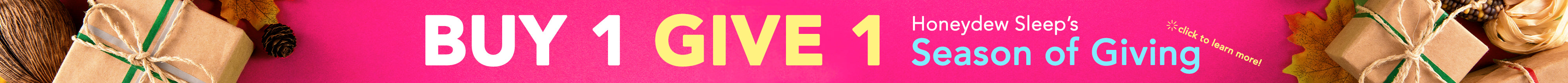 BUY 1 GIVE 1 Season of Giving